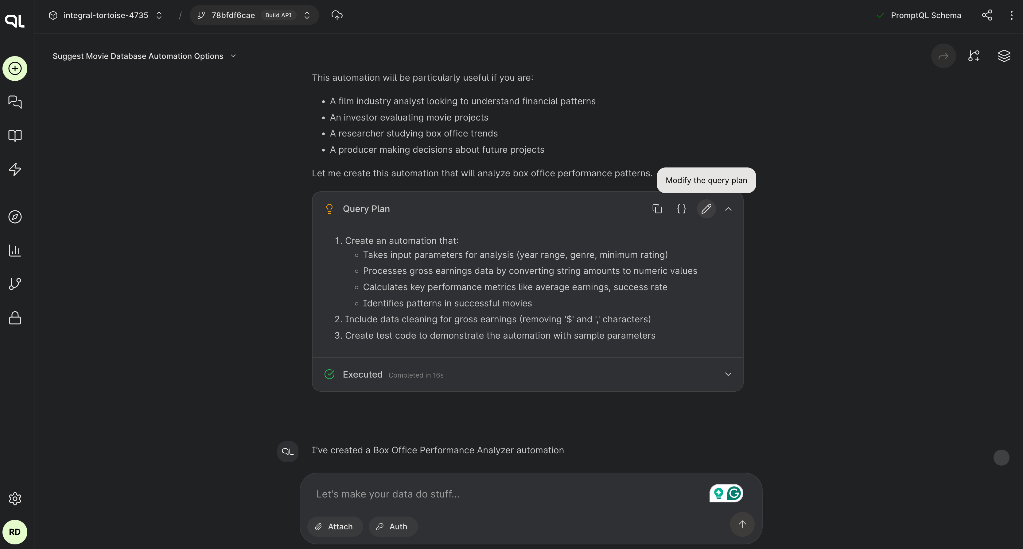 Modifiable query plan for an automation.